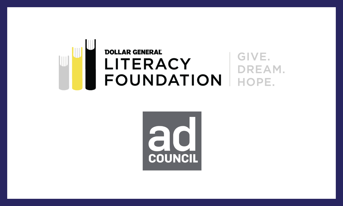 Dollar General Literacy Foundation and Ad Council Release Inspirational Video Series